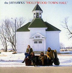 jayhawks hollywood town hall album disco cover portada