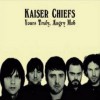Kaiser Chiefs – Yours Truly Angry Mob (2007)