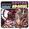 The Lolas – Doctor Apache (2006)