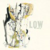 Low – Invisible Way: Avance