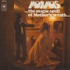 Mormos – Reedición …The Magic Spell Of Mother’s Wrath… – 1972: Reedición