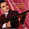 Morrissey – You Are The Quarry (2004)