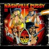 Nashville Pussy – From Hell To Texas (2009)