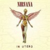 Nirvana – Reedición (In Utero – 1993): Versión