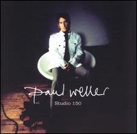 paul weller studio 150 critica review