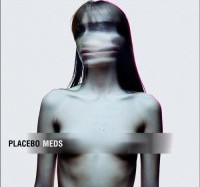 Placebo – Meds (2006)