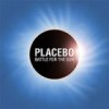 Lo nuevo de… Placebo – For What It’s Worth