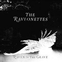 the raveonettes raven in the grave