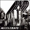 REM – Accelerate (2008)