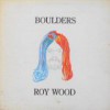 Roy Wood – Reedición (Boulders – 1973): Versión