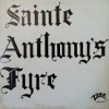 Sainte Anthony’s Fire – Reedición Sainte Anthony’s Fire – 1970: Reedición