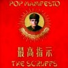 The Scruffs – Pop Manifesto (2007)
