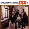 Silk – Reedición – (Smooth As Raw Silk – 1969): Versión