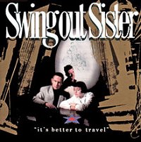 swing out sister its better to travel disco album cover portada critica review