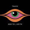 Travis. Ode to J. Smith (2008)