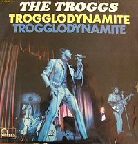 troggs trogglodynamite album review critica de discos portada