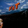 Y & T – Reedición (Easthshaker – 1981): Versión