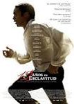 12 anos de esclavitud twelve years a slave movie cartel trailer estrenos de cine