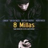 8 Millas (2002) de Curtis Hanson