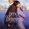 Amor Con Preaviso (2002) de Marc Lawrence