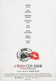 a roma con amor cartel poster to rome with love