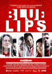 bluelips poster cartel trailer estrenos de cine