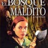 El Bosque Maldito (2006) de Lucky McKee