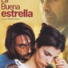La Buena Estrella (1997) de Ricardo Franco
