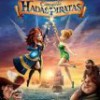 Tráiler: Campanilla. Hadas y Piratas – Animación Disney – Recuperando El Polvo: trailer
