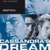 Cassandra’s Dream – El Sueño De Casandra (2007) de Woody Allen
