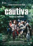cautiva captive movie cartel trailer estrenos de cine