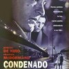 Condenado (2002) de Michael Caton-Jones