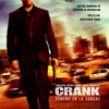Crank: Veneno En La Sangre (2006) de Mark Neveldine y Brian Taylor