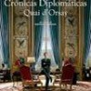 Tráiler: Crónicas Diplomáticas – Bertrand Tavernier – Discursos Ministeriales: trailer