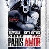 Desde París Con Amor – John Travolta y Jonathan Rhys Meyers como espías