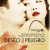 Peligro (2007) de Ang Lee Deseo