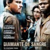 Diamante De Sangre (2006) de Edward Zwick