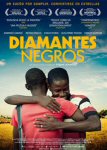 diamantes negros movie cartel trailer estrenos de cine