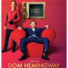 Tráiler: Dom Hemingway – Jude Law – Tras Salir De La Cárcel: trailer