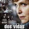 Tráiler: Dos Vidas – Julianne Köhler – Hija De La Guerra: trailer