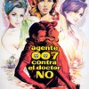 Agente 007 contra el Doctor No (1962) de Terence Young