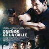 Dueños De La Calle (2008) de David Ayer