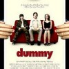 Dummy. El Muñeco (2003) de Greg Pritikin