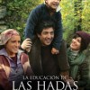 La educación de las hadas (2006) de Jose Luis Cuerda