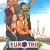 Eurotrip (2004) de Jeff Schaffer