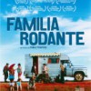 Familia Rodante (2005) de Pablo Trapero