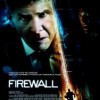 Firewall (2006) de Richard Loncraine