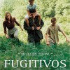 Fugitivos (2003) de Andre Techine