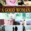 A good woman (2004) de Mike Barker