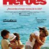 Héroes – Recuerdos felices de infancia